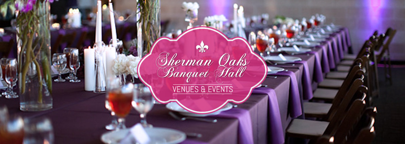 Sherman Oaks Banquet Hall